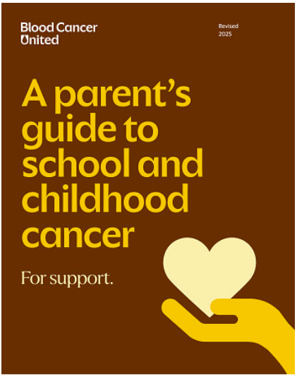 A Parent's Guide to School and Childhood Cancer